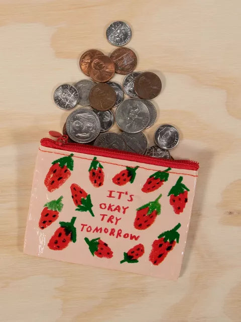 It's Okay Try Tomorrow Coin Purse